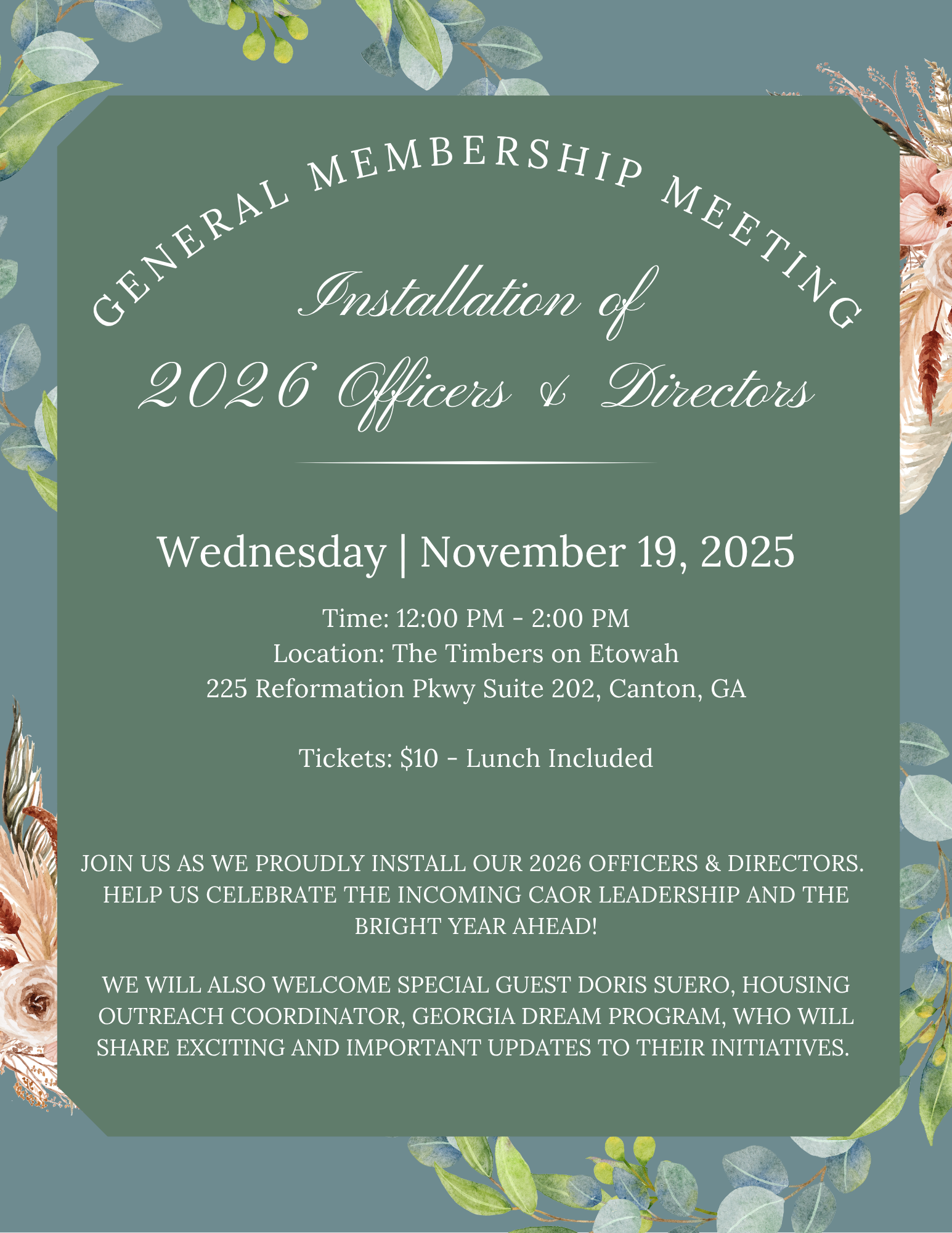 Event flyer for our General Membership Meeting with green background and lots of pink flowers and greenery